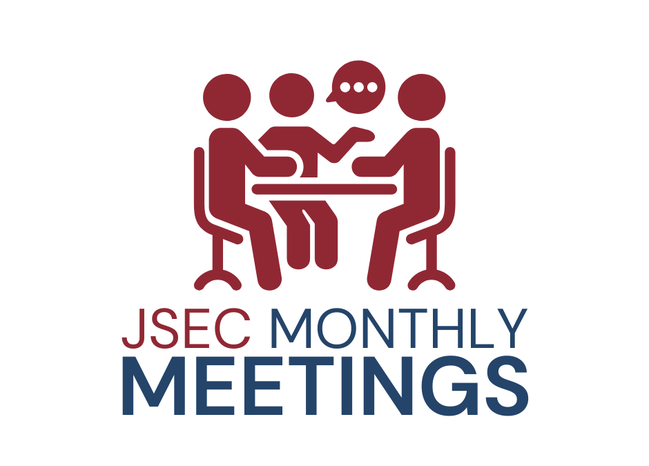 Monthly JSEC Meetings